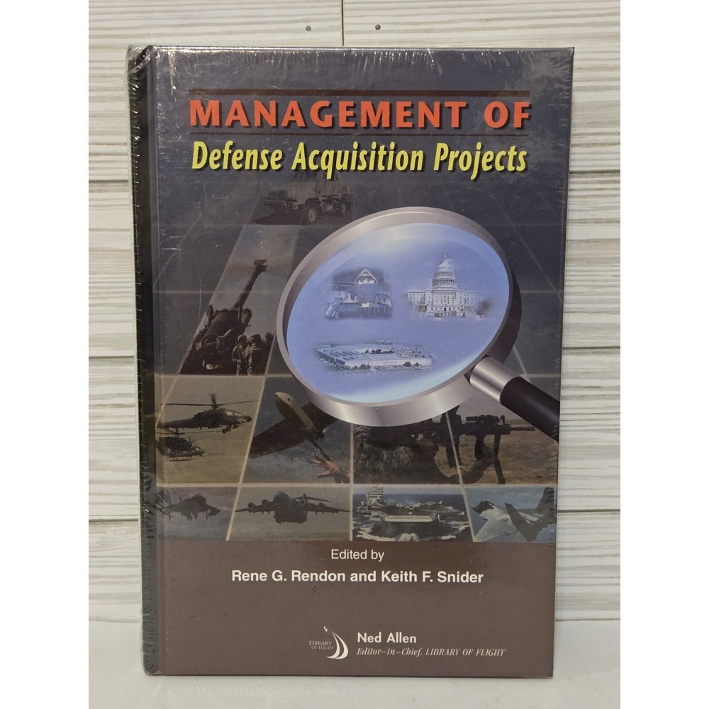 Management of Defense Acquisition Projects - Hardcover Rene G. Rendon NEW Sealed